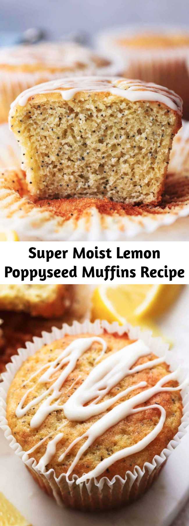 Super Moist Lemon Poppyseed Muffins Recipe - Incredibly tasty, luscious lemon poppyseed muffins made super-moist with Greek yogurt and topped with sweet and tangy cream cheese lemon glaze!