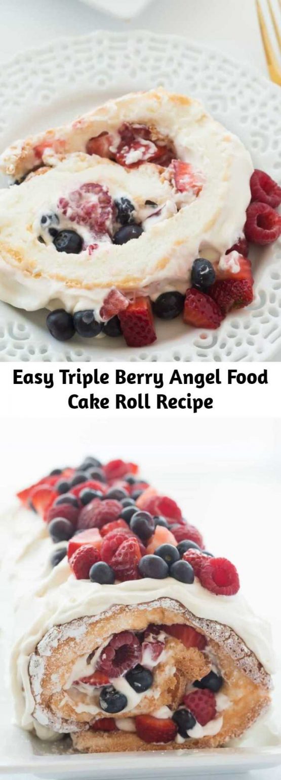 Easy Triple Berry Angel Food Cake Roll Recipe Mom Secret Ingrediets