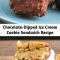 Chocolate-Dipped Ice Cream Cookie Sandwich Recipe How do you make an ice cream sandwich with chocolate chip cookies even better? Dip it in chocolate. Boom!