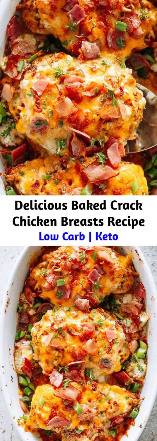 Delicious Baked Crack Chicken Breasts Recipe – Mom Secret Ingrediets