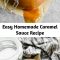 Easy Homemade Caramel Sauce Recipe Easy and delicious Homemade Caramel Sauce made with pantry ingredients, that only takes 10 minutes to make.