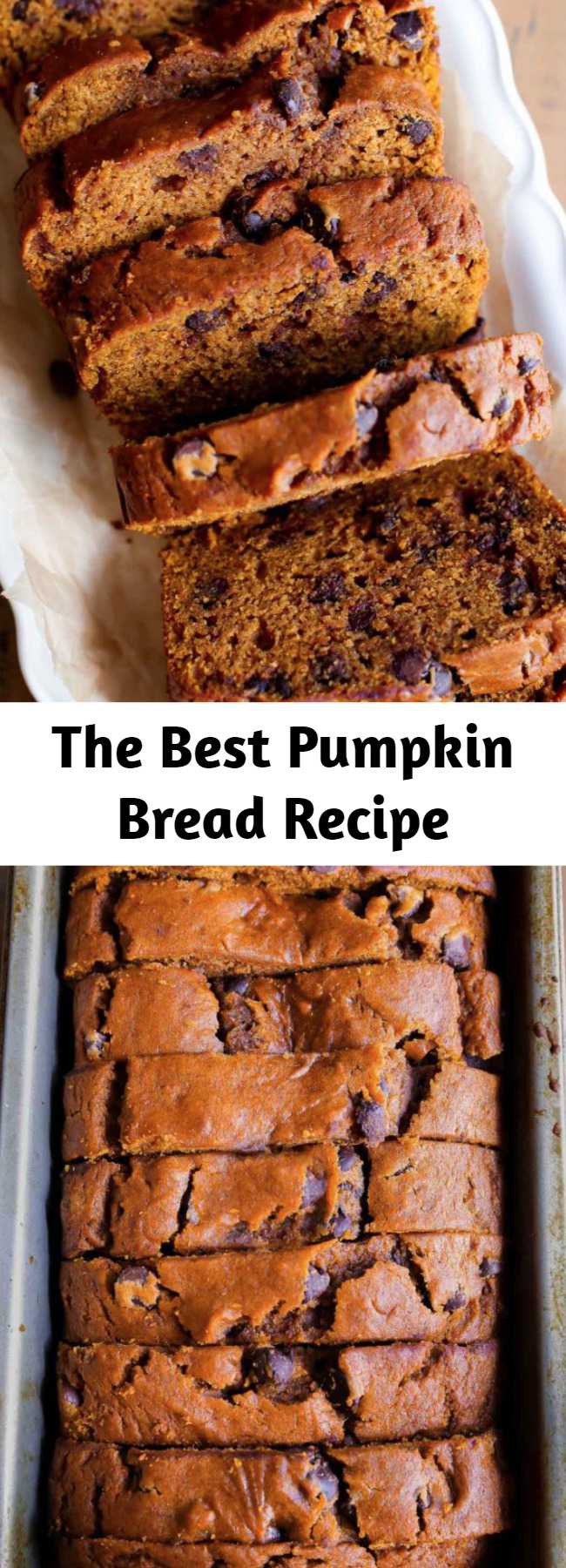 The Best Pumpkin Bread Recipe - Homemade pumpkin bread is a favorite fall recipe packed with sweet cinnamon spice, chocolate chips, and tons of pumpkin flavor. The days of bland pumpkin bread are behind us!