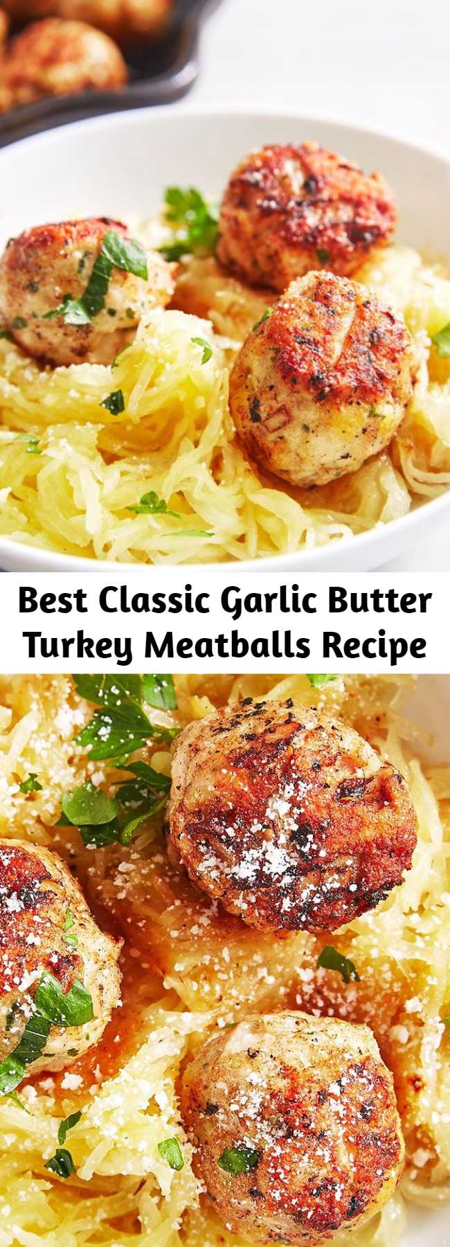 Best Classic Garlic Butter Turkey Meatballs Recipe – Mom Secret Ingrediets