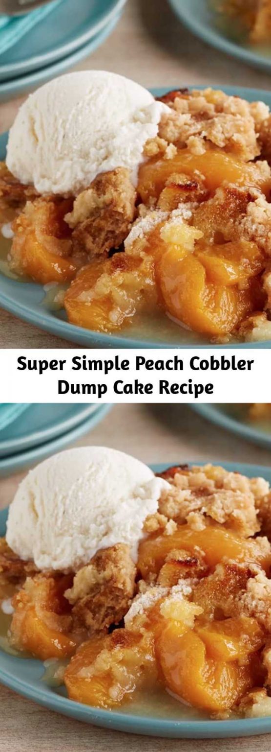 Super Simple Peach Cobbler Dump Cake Recipe - Mom Secret Ingrediets