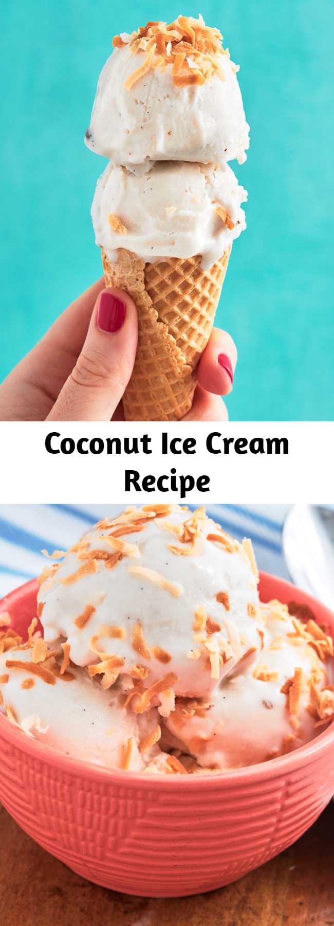 Coconut Ice Cream Recipe - Coconut Ice Cream is completely vegan and extremely smooth. Dairy free, vegan, and still so good.