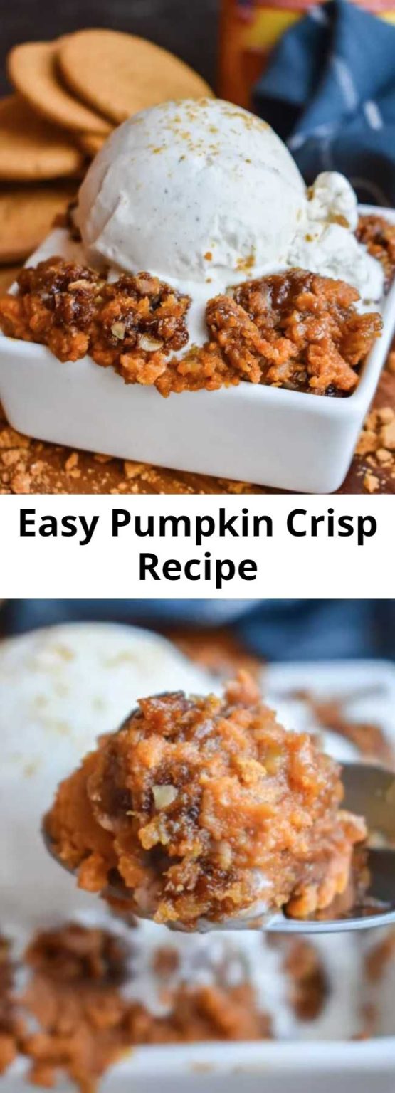 Easy Pumpkin Crisp Recipe – Mom Secret Ingrediets