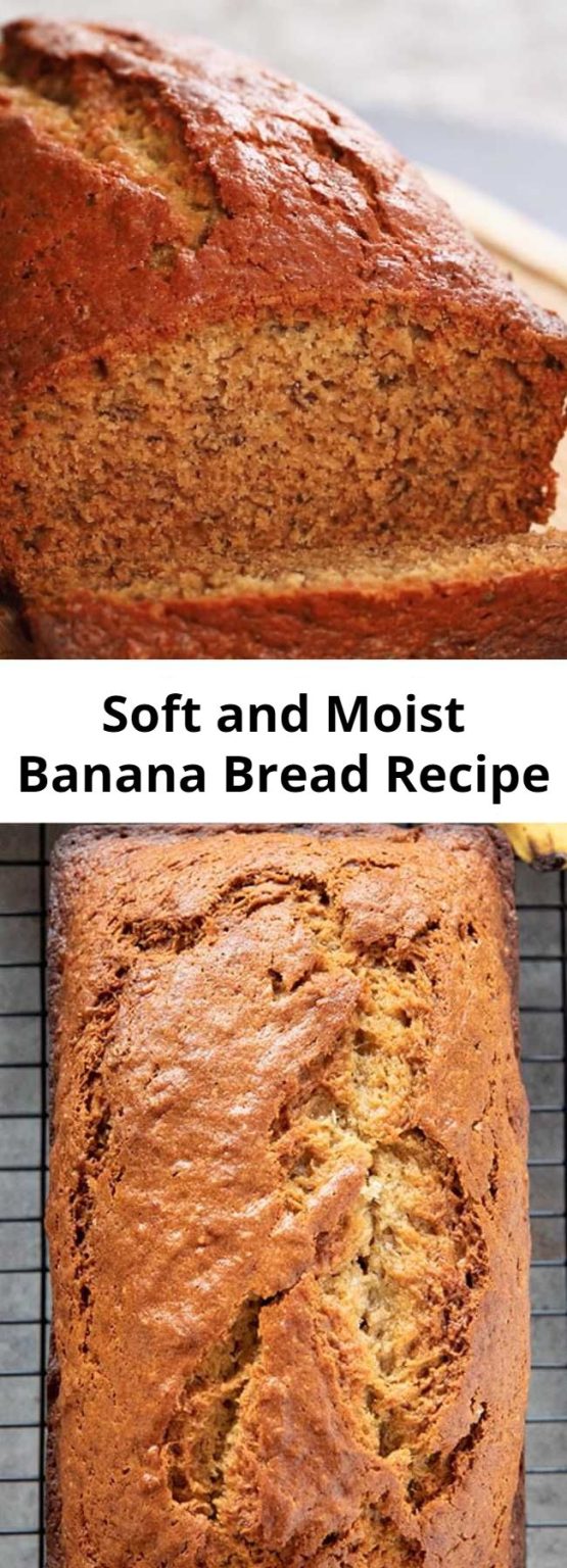 Soft and Moist Banana Bread Recipe – Mom Secret Ingrediets